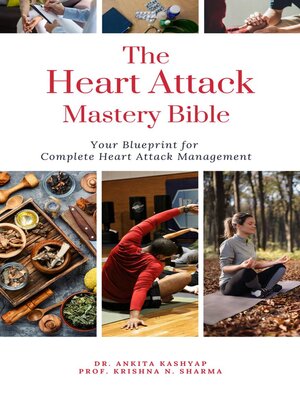 cover image of The Heart Attack Mastery Bible